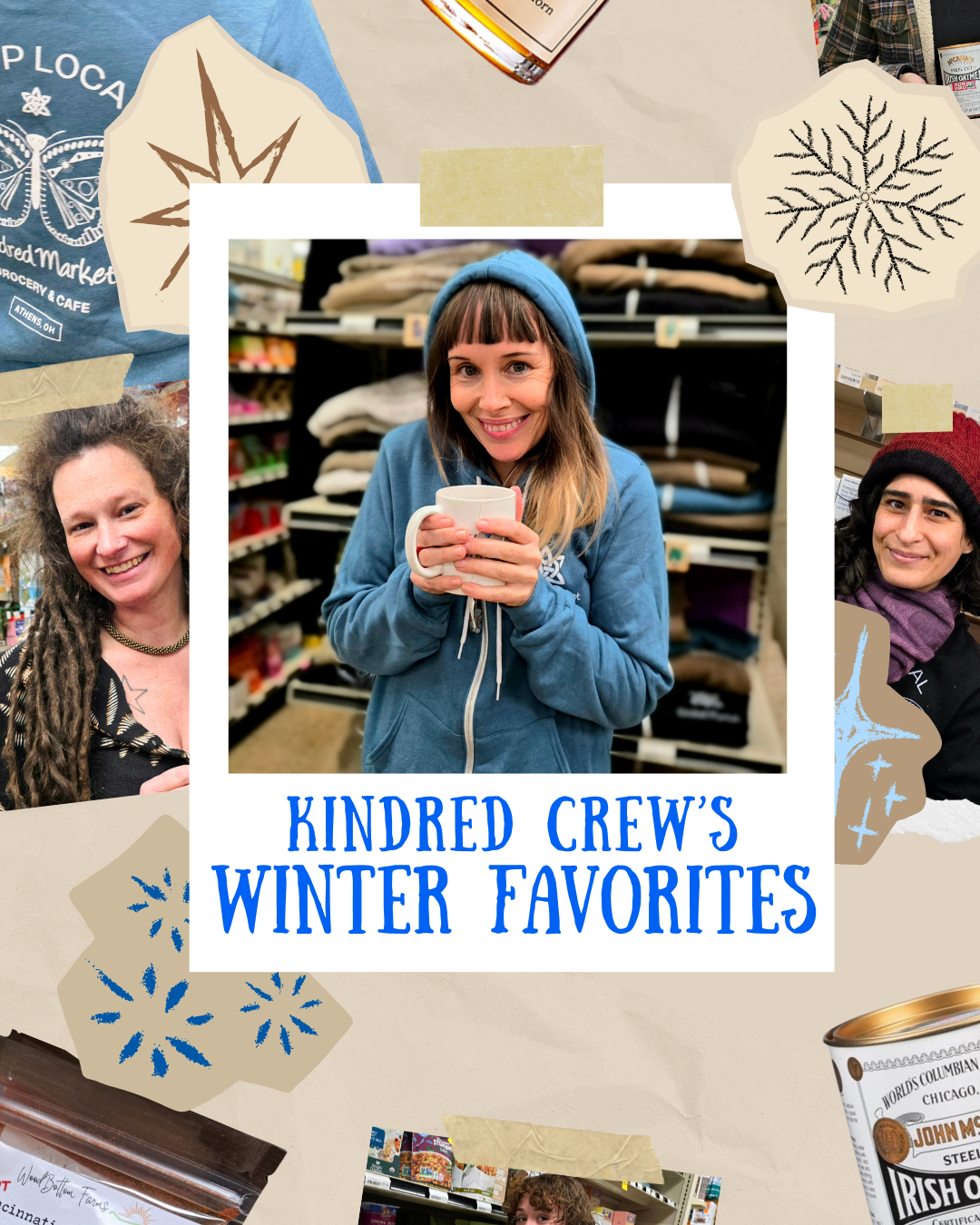 Kindred Crew’s Winter Faves